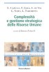 Complessit� e gestione strategica delle Risorse Umane