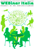 WEBinar Italia: come progettare, promuovere e realizzare webina r di successo nell’era del web