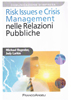 Risk Issues e Crisis Management nelle Relazioni Pubbliche
